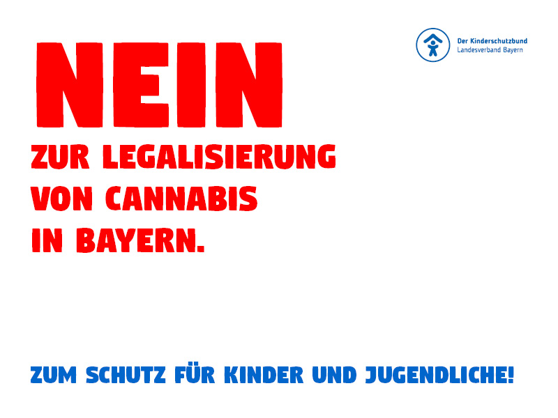 Kinderschutzbund Bayern gegen Legalisierung von Cannabis: Gefahren für Kinder und Jugendliche